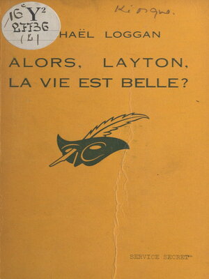 cover image of Alors, Layton, la vie est belle ?